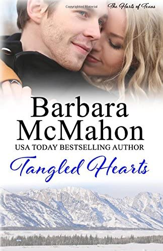 Tangled Hearts (The Harts of Texas) (Volume 2)