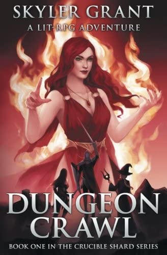 Dungeon Crawl: A LitRPG Adventure (The Crucible Shard) (Volume 1)