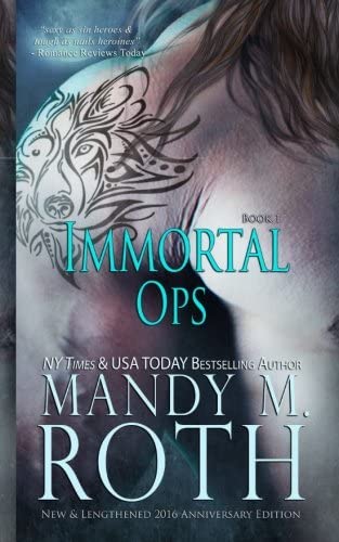 Immortal Ops: New &amp; Lengthened 2016 Anniversary Edition