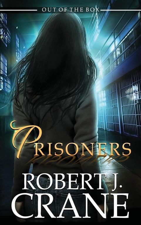 Prisoners (The Girl in the Box) (Volume 10)