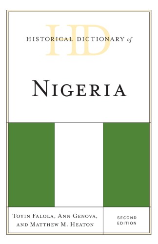 Historical Dictionary of Nigeria, Second Edition