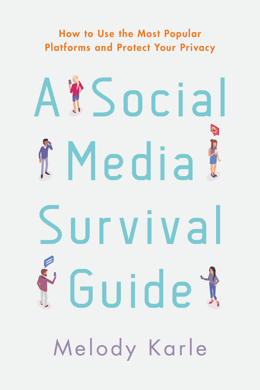 A Social Media Survival Guide