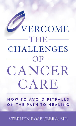 Overcome the Challenges of Cancer Care