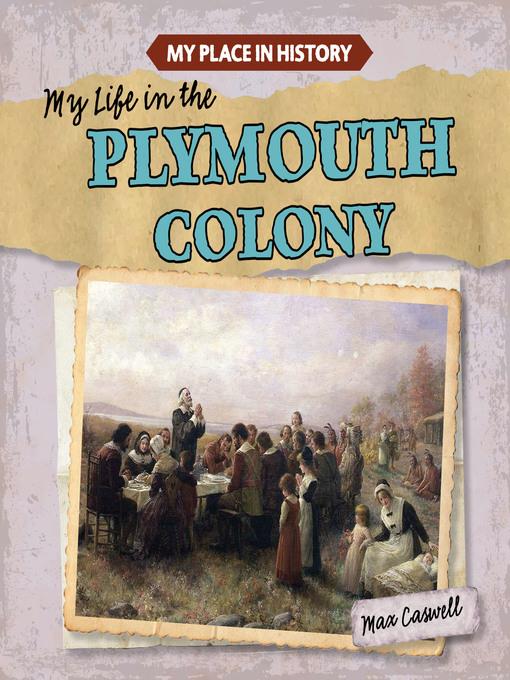 My Life in the Plymouth Colony