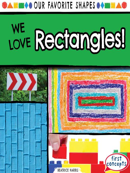 We Love Rectangles!