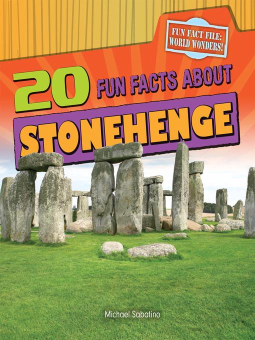 20 Fun Facts About Stonehenge