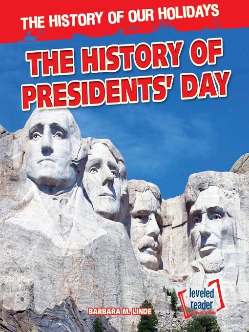 The History of Presidents' Day