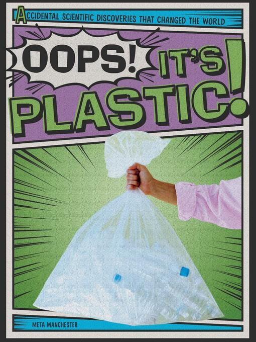 Oops! It's Plastic!