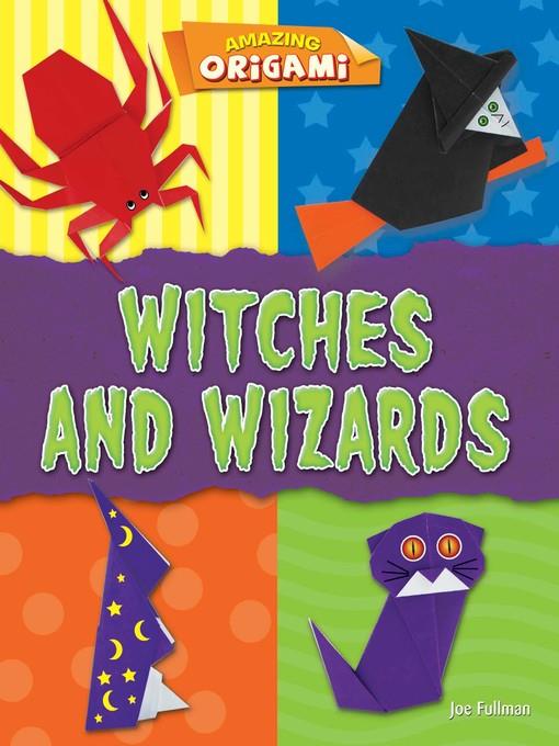 Witches and Wizards