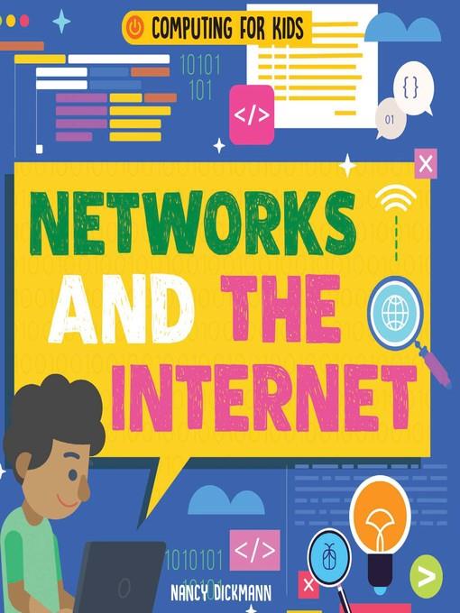 Networks and the Internet