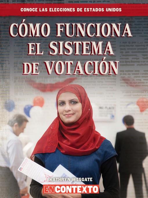 Cómo funciona el sistema de votación