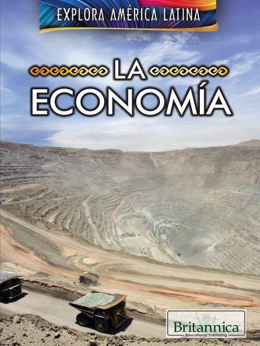 La economía (The Economy of Latin America)