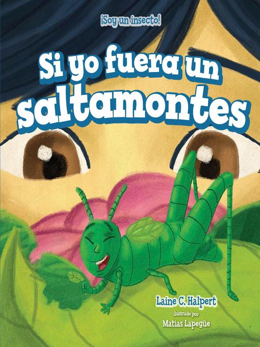 Si yo fuera un saltamontes (If I Were a Grasshopper)