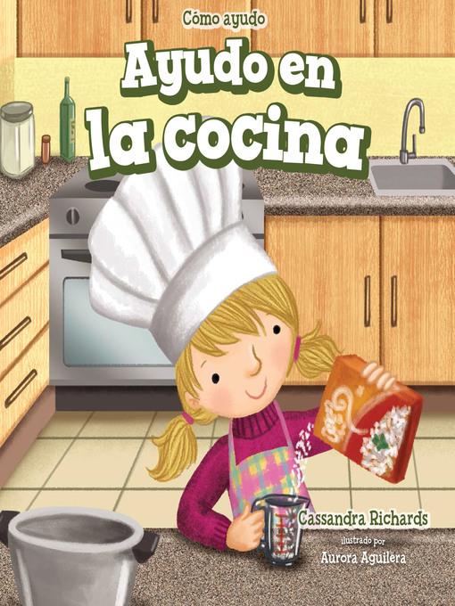 Ayudo en la cocina (I Help in the Kitchen)