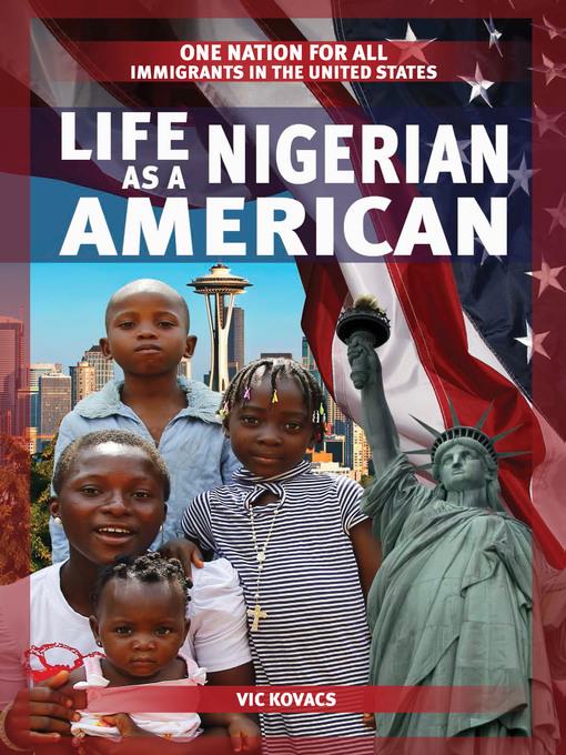 Life as a Nigerian American