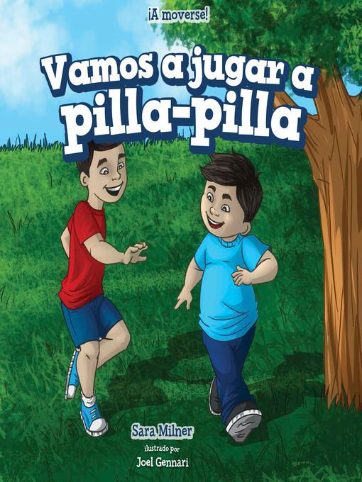 Vamos a jugar a pilla-pilla (Let's Play Tag)