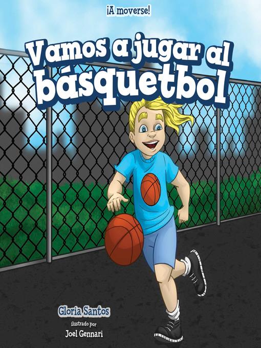 Vamos a jugar al básquetbol (Let's Play Basketball)