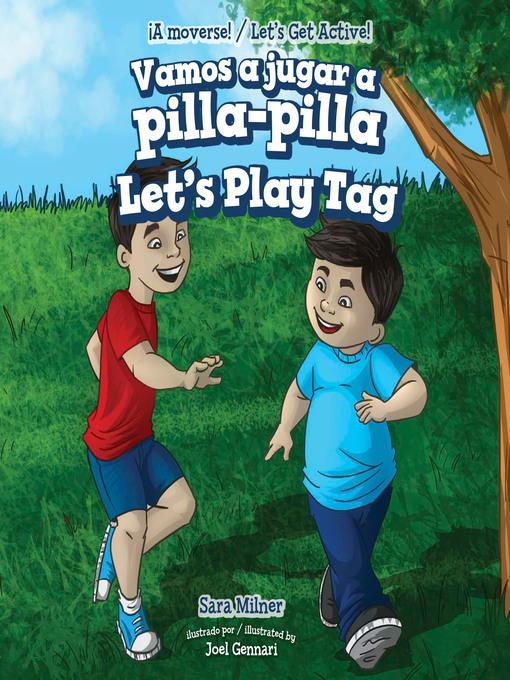 Vamos a jugar a pilla-pilla / Let's Play Tag