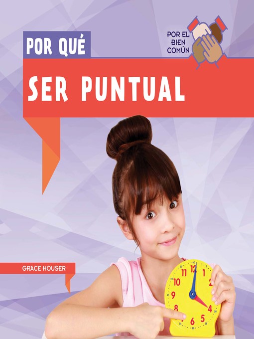 Por qué ser puntual (Why Do We Have to Be on Time?)