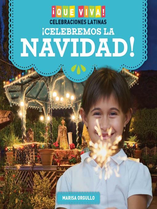 ¡Celebremos la Navidad! (Celebrating Christmas!)