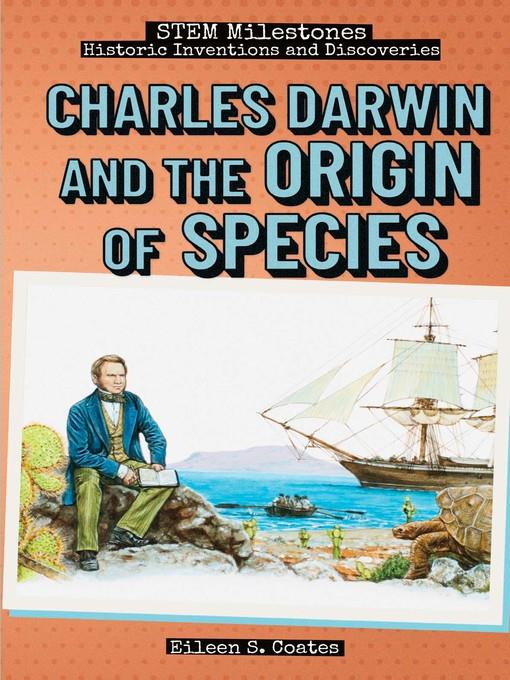 Charles Darwin and the Origin of Species
