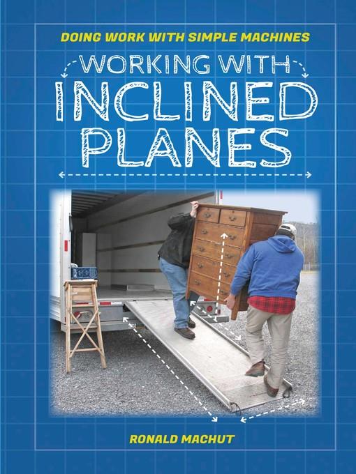 Working with Inclined Planes