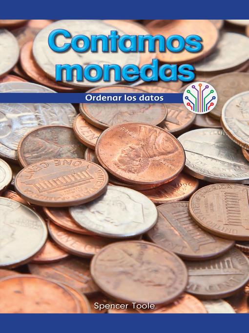 Contamos monedas: Ordenar los datos (Let's Count Coins: Putting Data in Order)