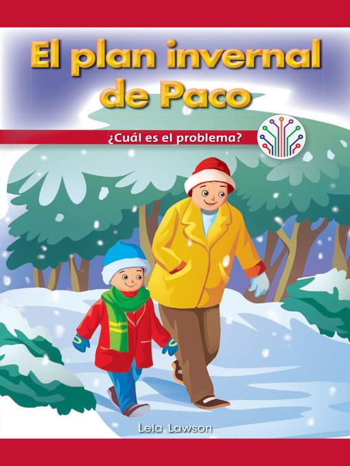 El plan invernal de Paco: ¿Cuál es el problema? (Paco's Winter Plan: What's the Problem?)