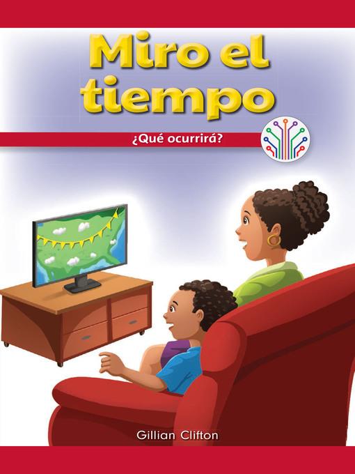 Miro el tiempo: ¿Qué ocurrirá? (I Watch the Weather: What Will Happen?)