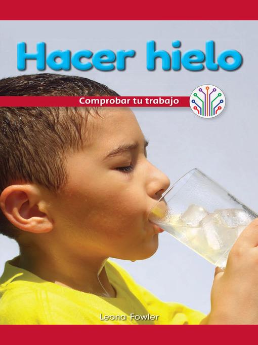 Hacer hielo: Comprobar tu trabajo (Making Ice: Checking Your Work)