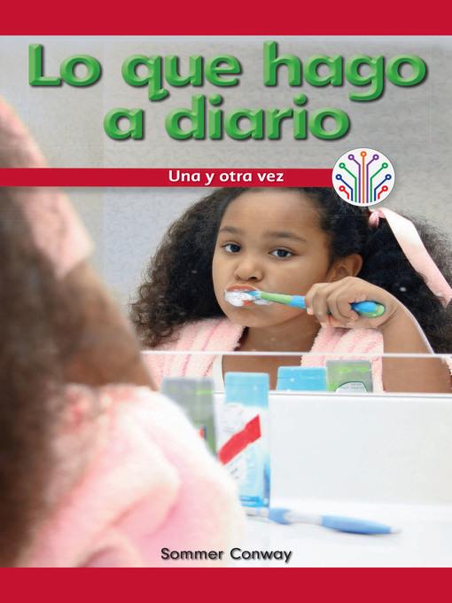 Lo que hago a diario: Una y otra vez (What I Do Every Day: Over and Over Again)