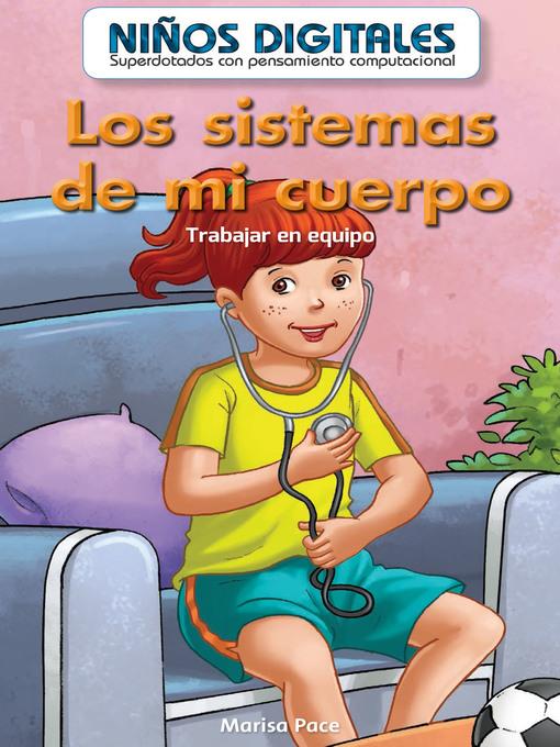 Los sistemas de mi cuerpo 