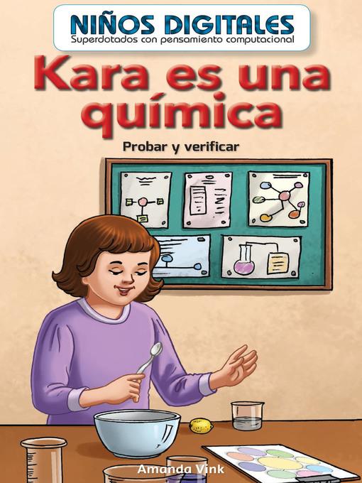 Kara es una química 