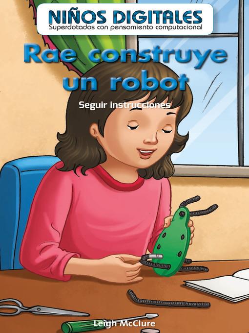 Rae construye un robot 