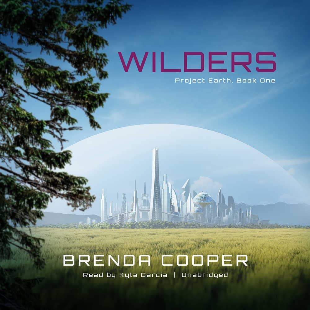 Wilders: Project Earth, Book One (Project Earth series, Book 1)