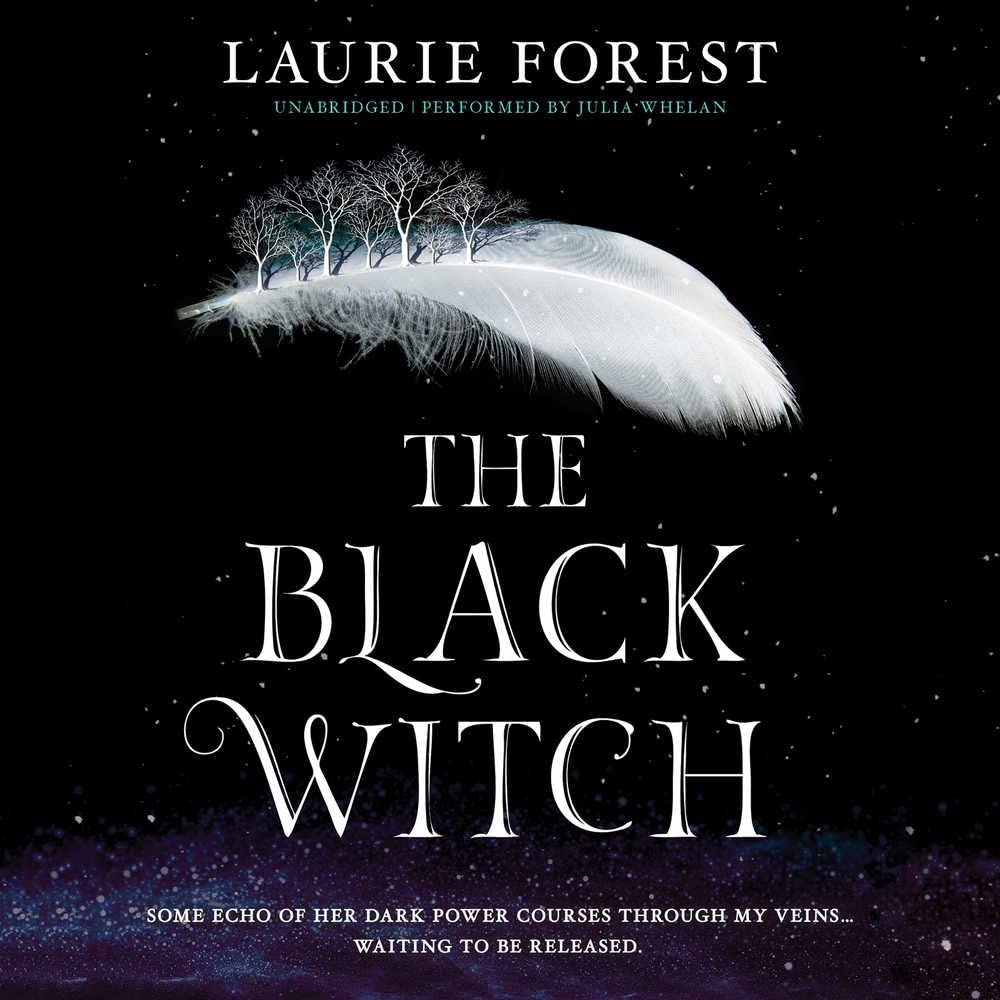 The Black Witch (Black Witch Chronicles, Book 1) (The Black Witch Chronicles)