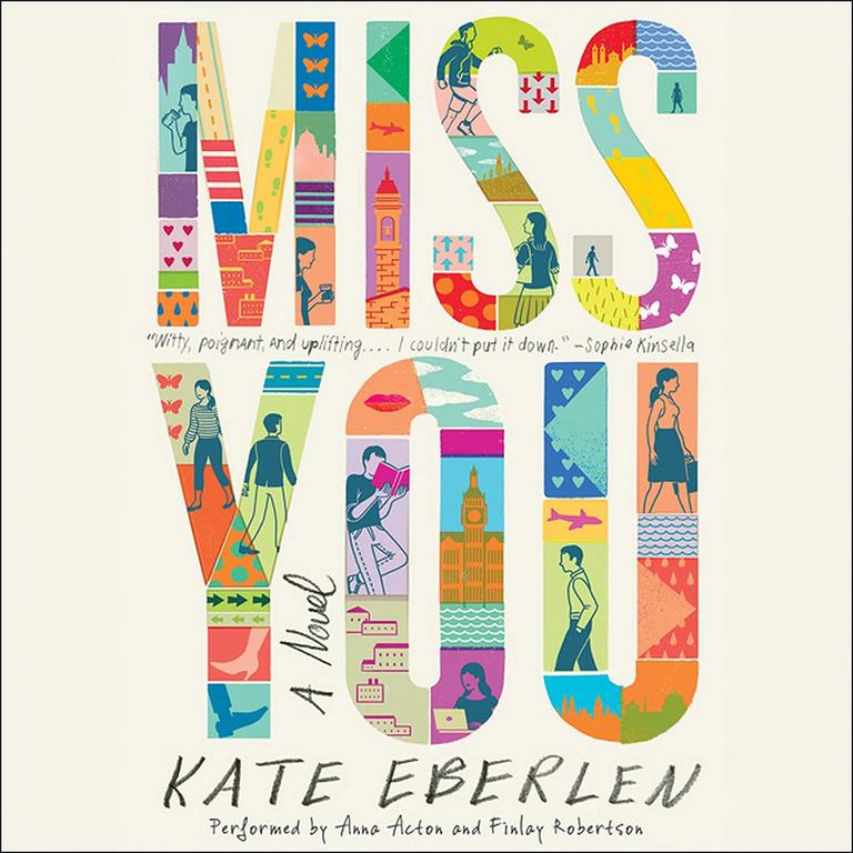 Miss You: A Novel