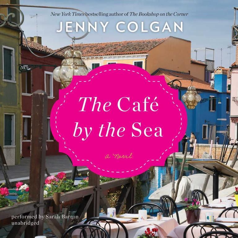 The Cafe by the Sea: A Novel