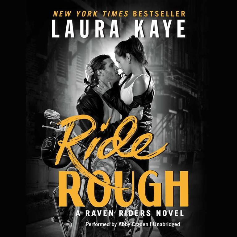 Ride Rough: A Raven Riders Novel (Raven Riders MC Series, Book 2)