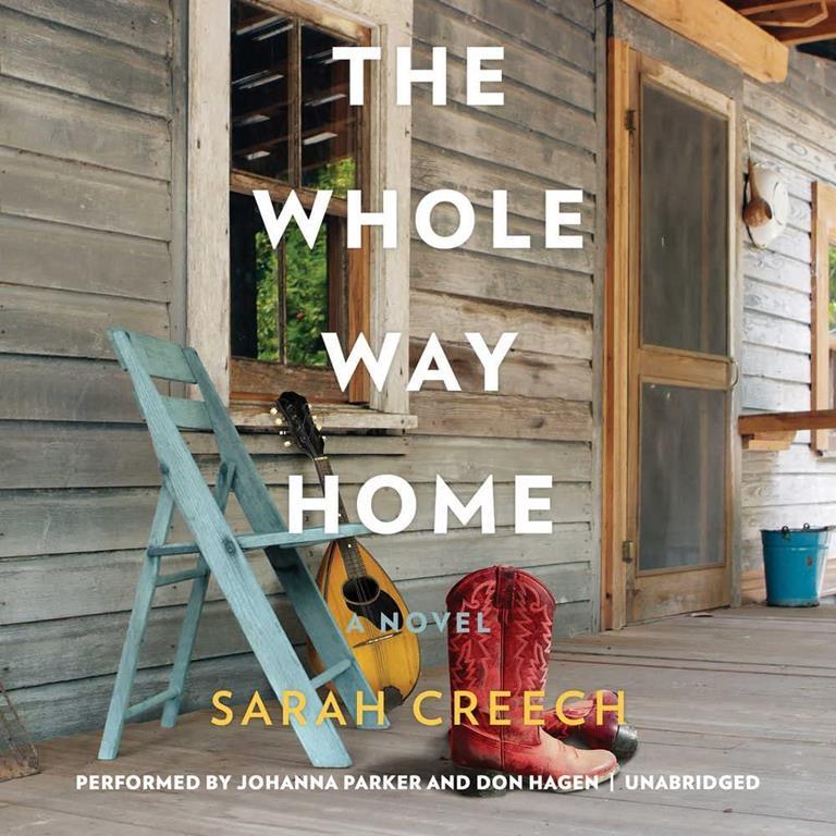 The Whole Way Home: A Novel