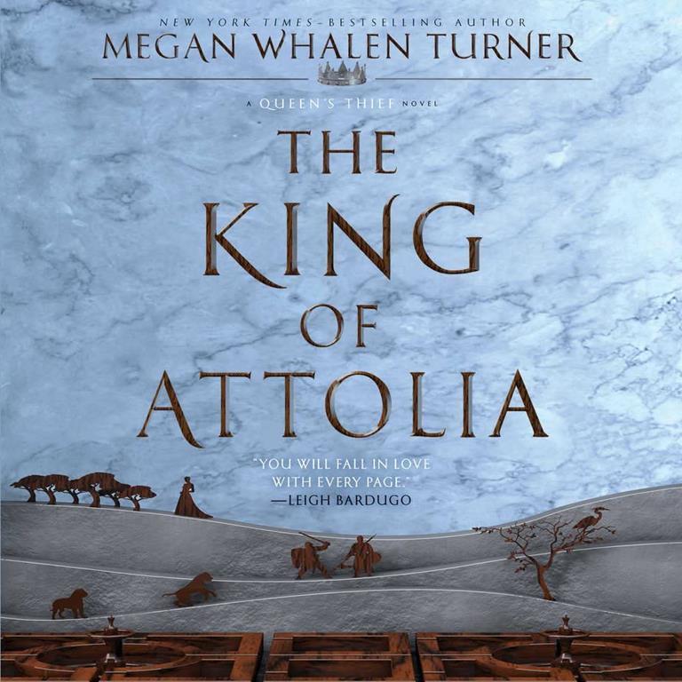 The King of Attolia (Queens Thief series, Book 3)