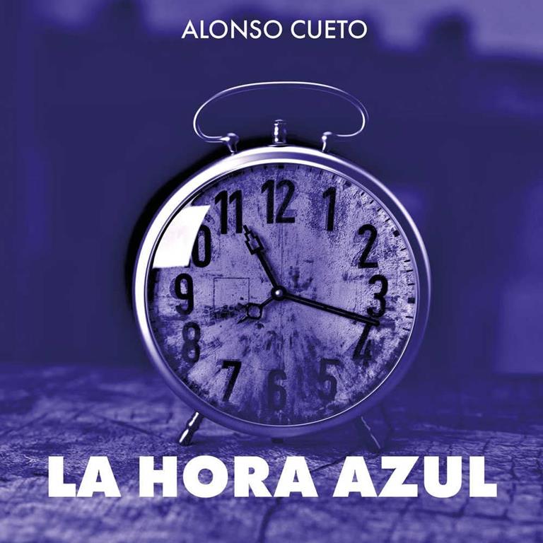 La Hora Azul (Spanish Edition)