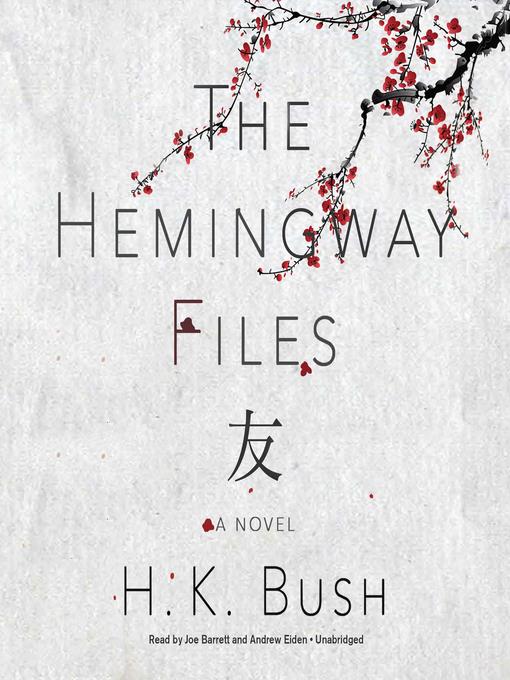 The Hemingway Files