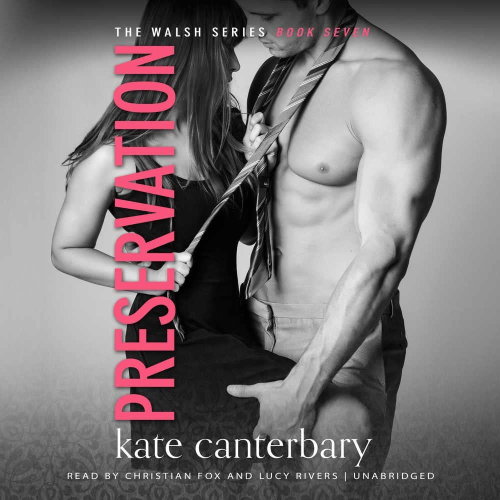 Preservation (Walsh Series, Book 7)