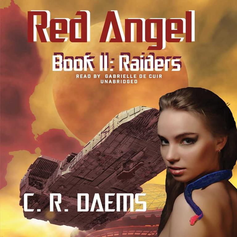 Raiders (Red Angel Series, Book 2)