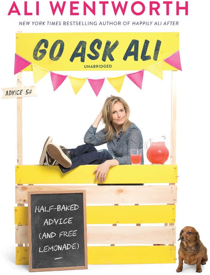 Go Ask Ali: Half-Baked Advice (and Free Lemonade)