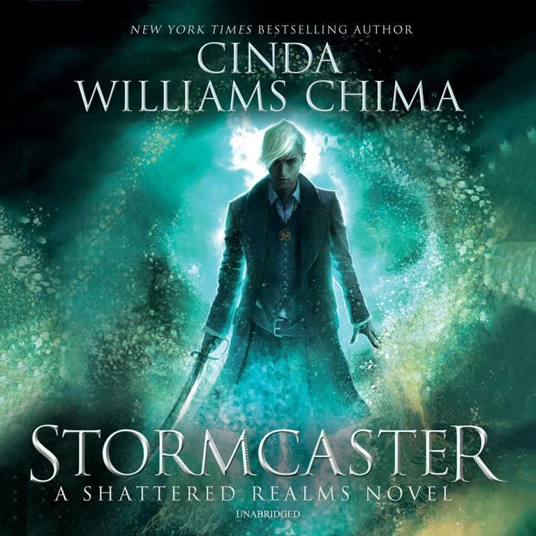 Stormcaster (Shattered Realms Series, Book 3)