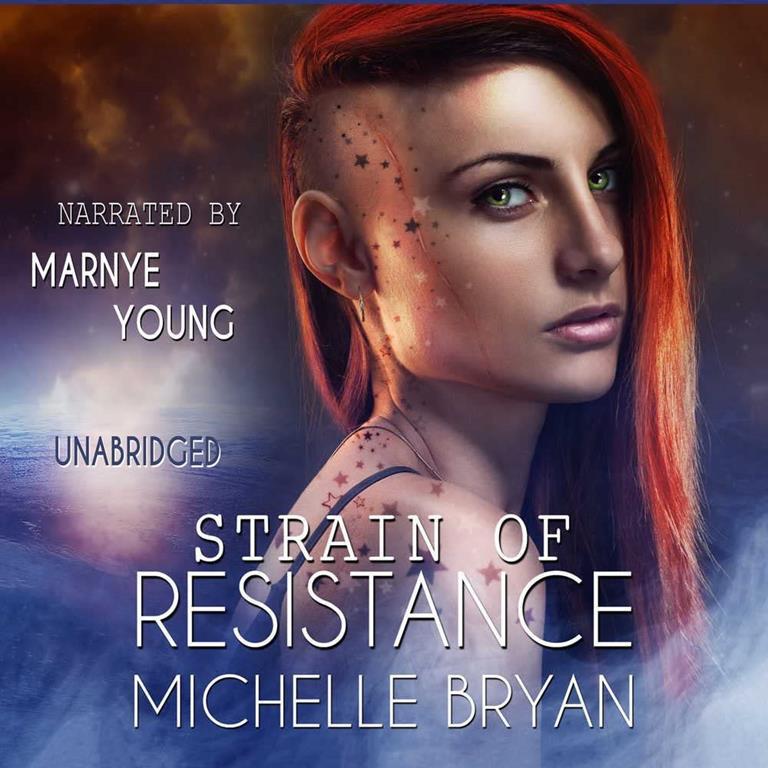 Strain of Resistance (Bixby series, Book 1)