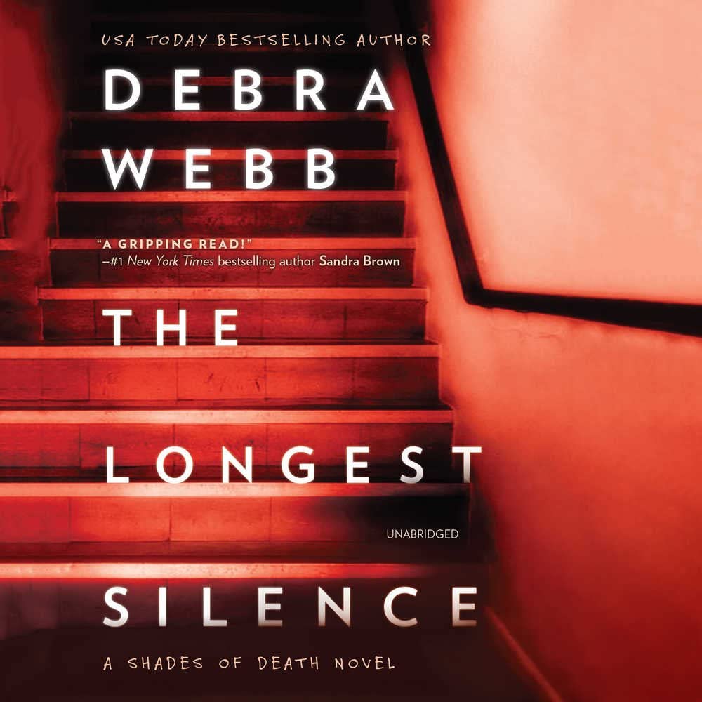 The Longest Silence (Shades of Death Series, Book 4)