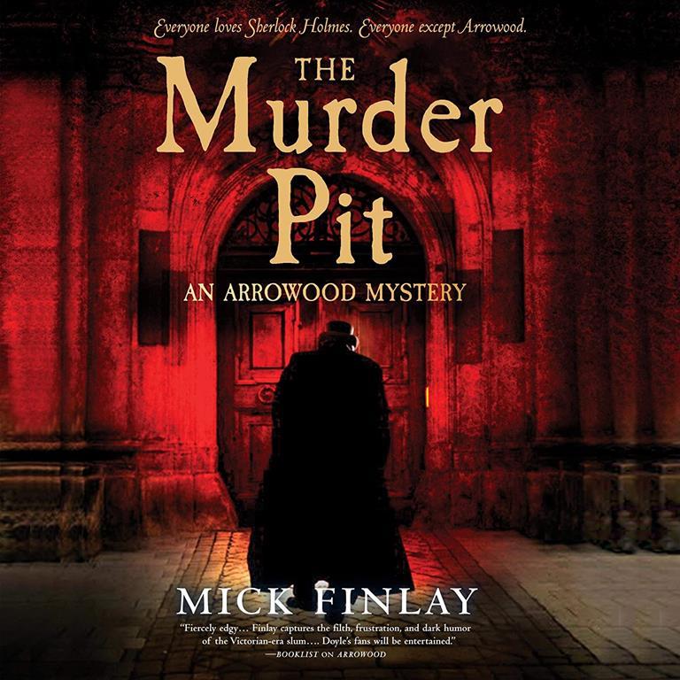 The Murder Pit (Arrowood Series, Book 2)